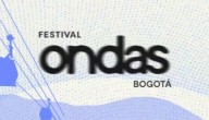 Festival Ondas — nueva propuesta musical para Bogotá en 2026
