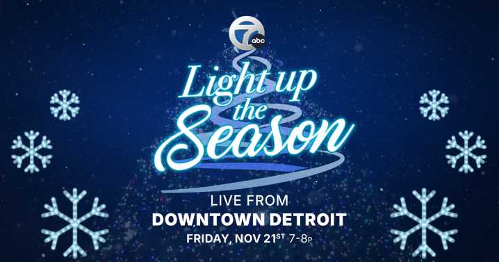  WXYZ-TV announces bigger and brighter 'Light Up the Season' special for 2025