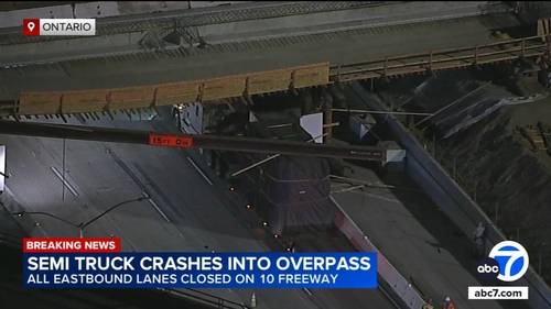 Semitruck crashes into overpass on 10 Freeway in Ontario; all eastbound lanes closed