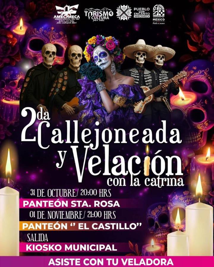 AMECAMECA MANTENDRÁ VIVA LA TRADICIÓN DE DÍA DE MUERTOS CON LA 2DA CALLEJONEADA Y VELACIÓN CON LA CATRINA