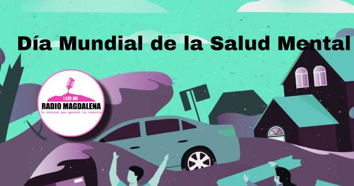 Día Mundial de la Salud Mental 2025: “Acceso a servicios — salud mental en contextos de catástrofes y emergencias”