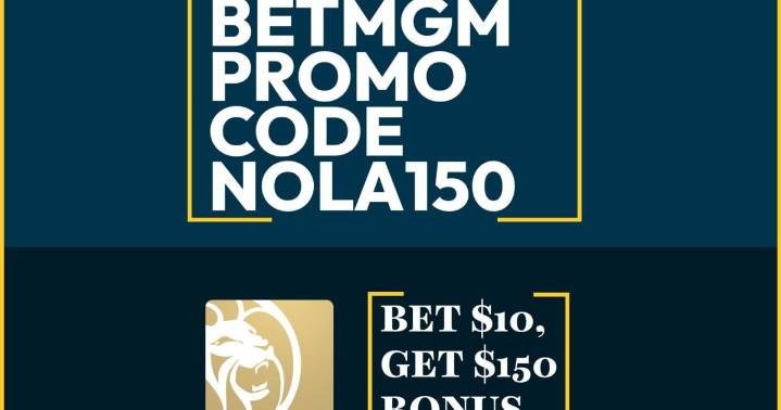 BetMGM Promo Code NOLA150: Get $150 World Series, NBA Bonus