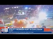 Video captures moment National Grid contractor was injured in series of explosions