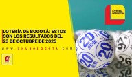 Lotería de Bogotá: estos son los resultados del 23 de octubre de 2025