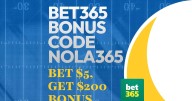 Bet365 Bonus Code NOLA365: Score $200 Bonus for NBA, NCAAF