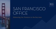 IEQ Capital Opens New San Francisco Office, Expanding Bay Area Presence