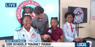EBR Schools 'Magnet Mania'