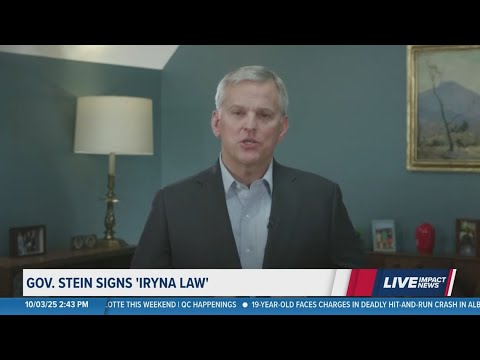 Gov. Josh Stein signs 'Iryna's Law'
